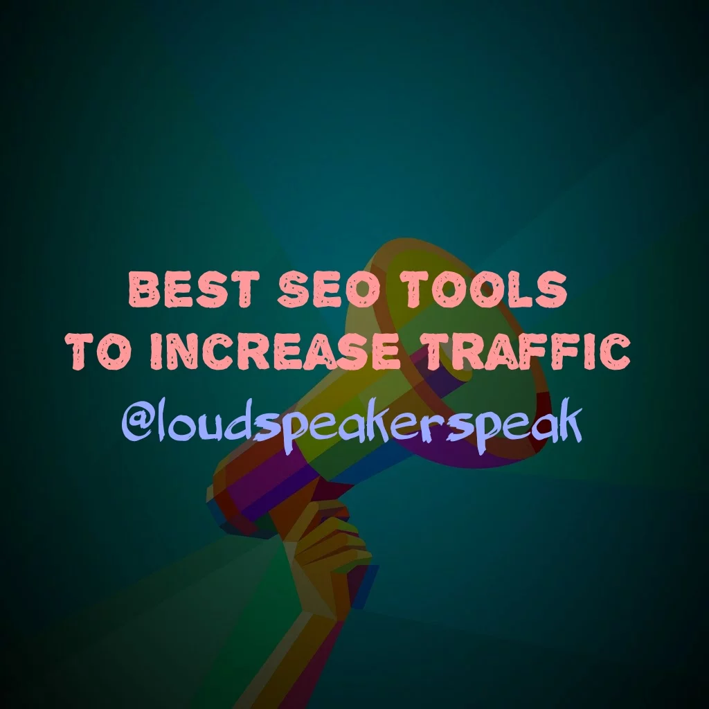 Best SEO tools to get more website traffic